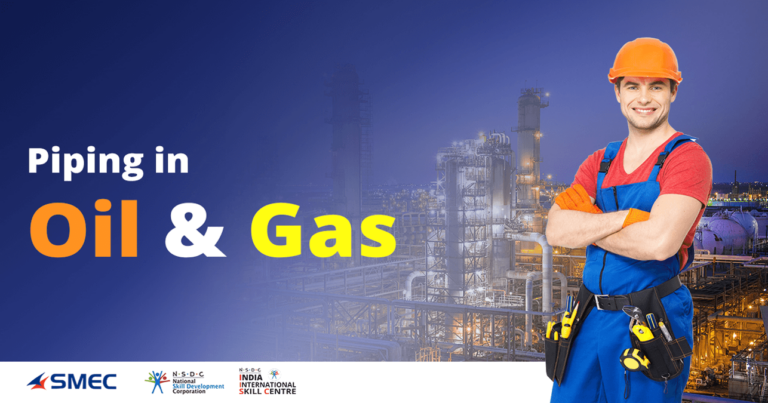 Piping in Oil and Gas Petroleum Sector – Best Oil and Gas Job Opportunities in 2024